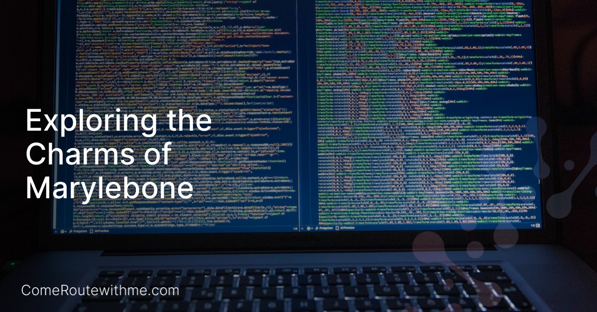 Exploring the Charms of Marylebone